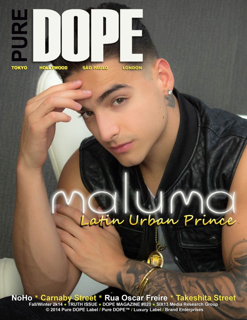 Maluma Covers Pure DOPE Magazine - Fall+Winter 2k14 Pure DOPE Magazine - MALUMA - Fall+WInter 2k14