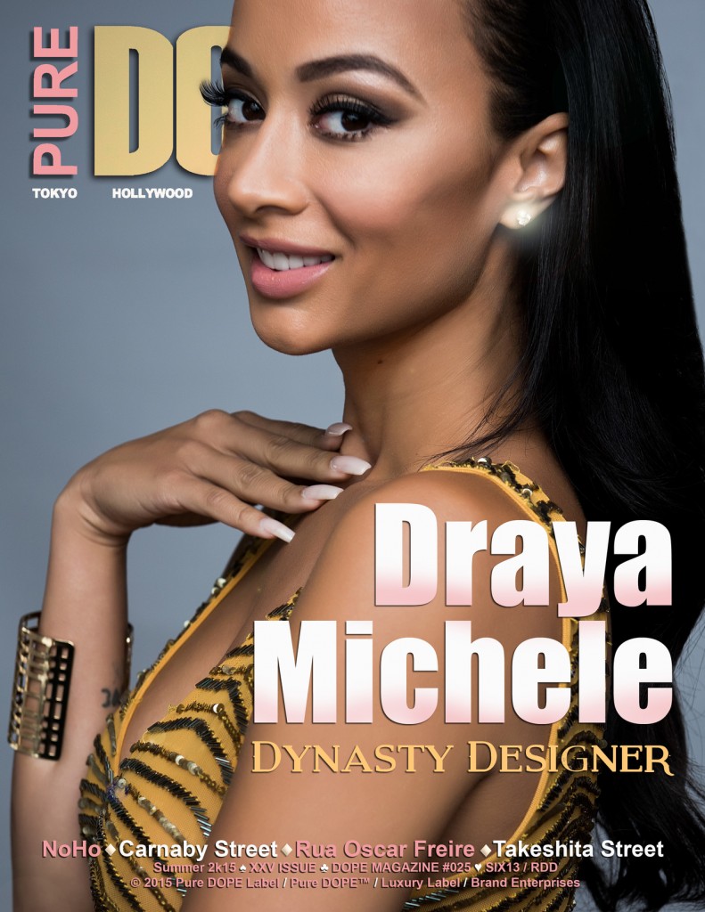 Draya Michele goes Cosmo Cute on the Cover of Pure DOPE Magazine